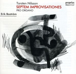 Septem Improvisationes Pro Org , Torsten Nilsson