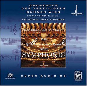 Musical Goes Symphonic , Caspar Richter