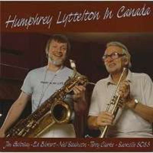In Canada , Humphrey Lyttelton