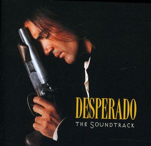 Desperado (Original Soundtrack) , Various Artists