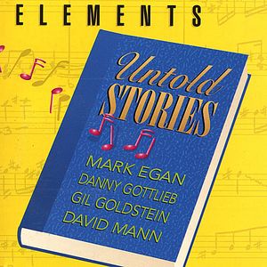 Elements Untold Stories , Various Artists