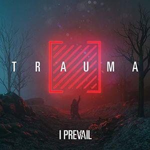 Trauma [Explicit Content]