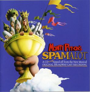 Monty Python's Spamalot , Various Artists