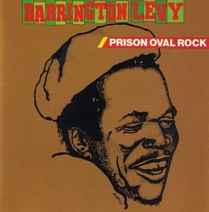 Prison Oval Rock , Barrington Levy