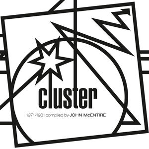 Kollektion 06: Cluster (1971-1981) Compiled , Cluster