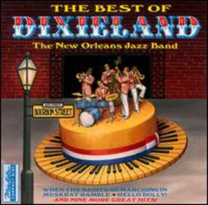 Best of Dixieland , New Orleans Jazz Band