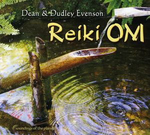 Reiki Om , Dudley Evenson