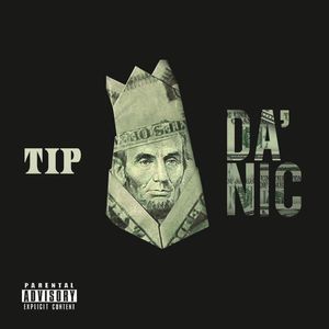 Da 'Nic [Explicit Content] , T.I.