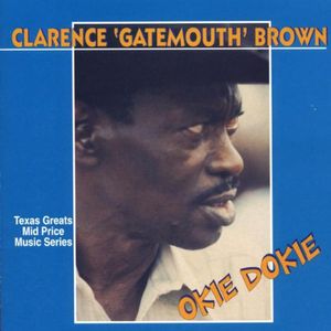 Okie Dokie , Clarence "Gatemouth" Brown