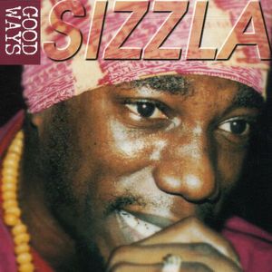 Good Ways , Sizzla