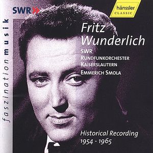 Fritz Wunderlich Historical Recordings 1954-1965 , Fritz Wunderlich