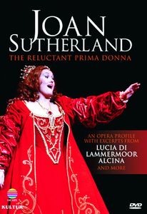 Reluctant Prima Donna , Joan Sutherland
