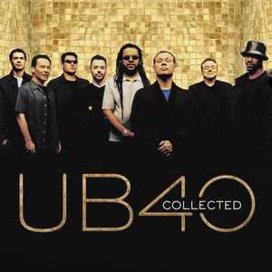 Collected [Import] , UB40