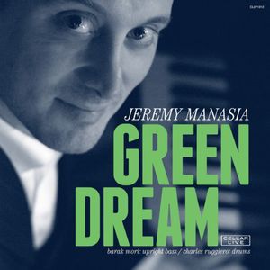 Green Dream , Jeremy Manasia