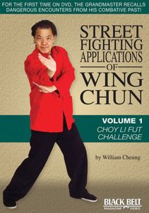 Street Fighting Applications of Wing Chun: Volume 1: Choy Li Fut ChallenGe , Joseph Perlingiero