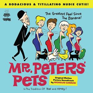 Mr. Peters' Pets (Original Motion Picture Soundtrack) , Nicholas Carras