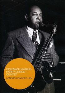 Coleman Hawkins/ Harry Edison Quintet: London Concert 1964 [Import] , Coleman Hawkins