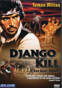 Django Kill!...If You Live, Shoot! , Raymond Lovelock