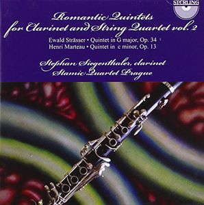 Romantic Quintets for Clarinet and String Quintet , Stephan Siegenthaler