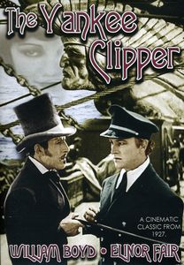 The Yankee Clipper , William "Hopalong" Boyd
