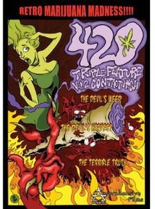 420 Triple Feature: Volume 2: Contact High
