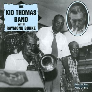 Kid Thomas Band with Raymond Burke , Kid Thomas