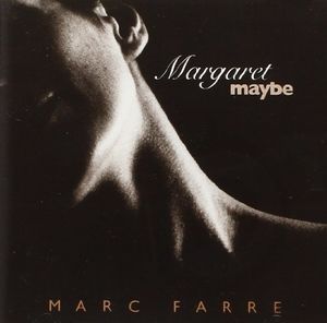 Margaret Maybe , Farre