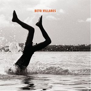 Beto Villares , Beto Villares