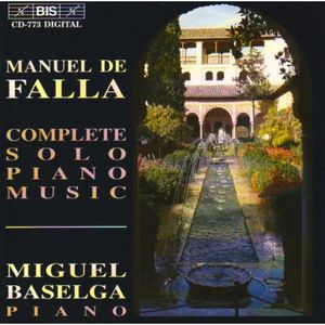 Complete Solo Piano Music , Miguel Baselga