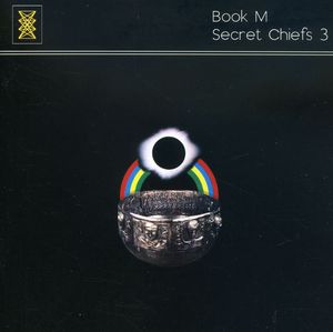 Book M , Secret Chiefs 3
