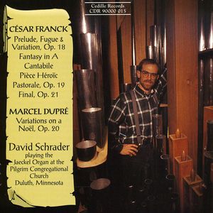Organ Music: Prelude / Fuge & Variations , David Schrader