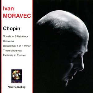 Son (B-Flat M)/ Berceuse/ Ballde 4 (FM)/ & , Ivan Moravec