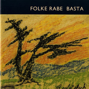 Basta , Folke Rabe