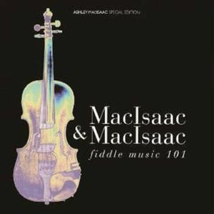 Fiddle Music 101 , Ashley MacIsaac