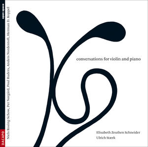 Conversations for Violin & Piano , Elisabeth Zeuthen Schneider