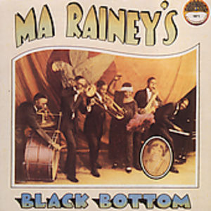 Blackbottom , Ma Rainey