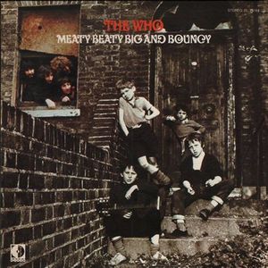 Meaty Beaty Big And Bouncy , The Who