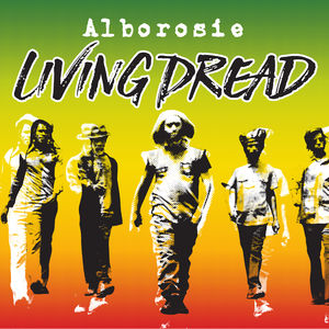 Living Dread , Alborosie