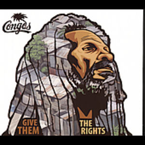 Give Them the Rights , The Congos