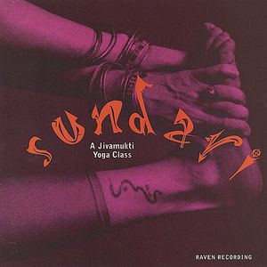 Sundari: A Jivamukti Yoga Class , Various Artists