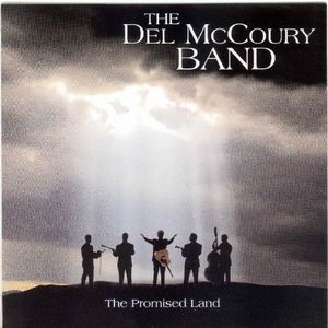 The Promised Land , Del McCoury Band