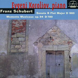 Koroliov Series (Schubert Piano Works) , Evgeni Koroliov