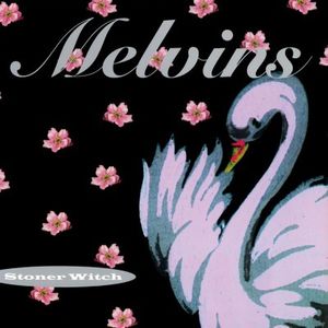 Stoner Witch [Import] , Melvins