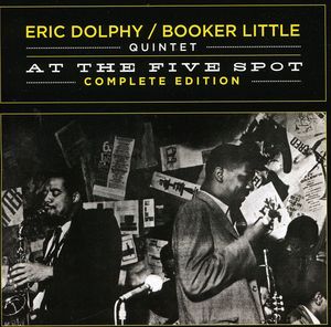 At the Five Spot Complete Edition [Import] , Eric Dolphy