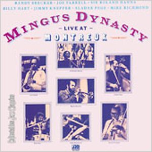 Live at Montreux , Mingus Dynasty