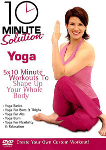 10 Minute Solution: Yoga , Lara Hudson
