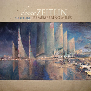 Remembering Miles , Denny Zeitlin