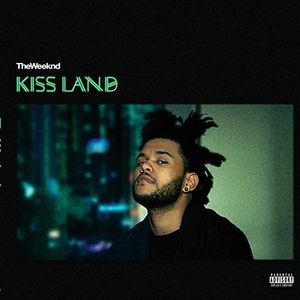 Kiss Land , The Weeknd