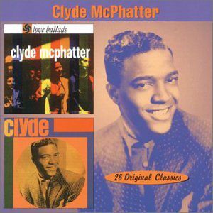 Love Ballads / Clyde , Clyde McPhatter