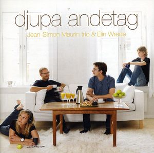 Djupa Andetag , Jean-Simon Maurin